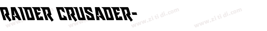 raider crusader字体转换